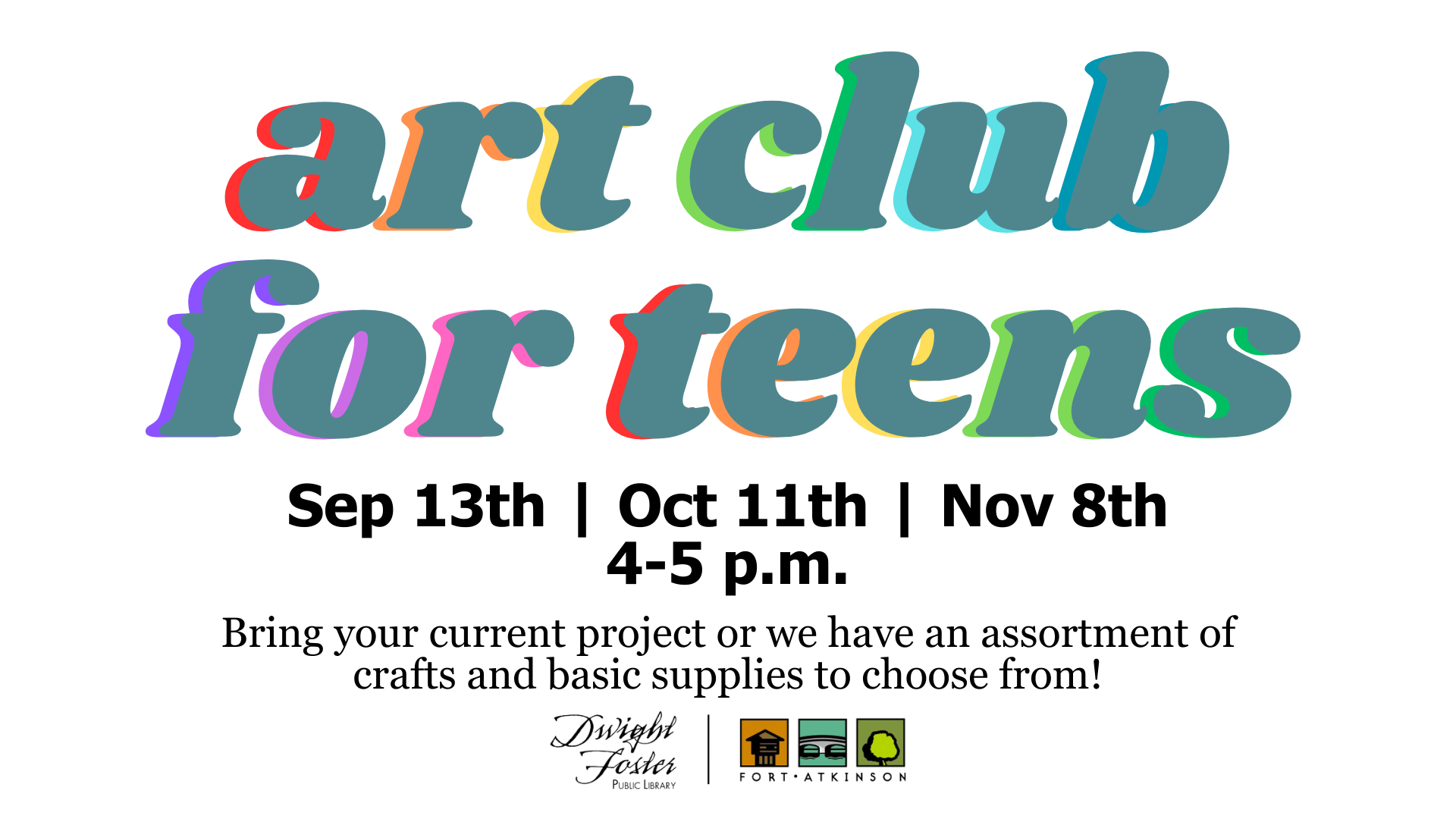 Art Club for Teens  Dwight Foster Public Library